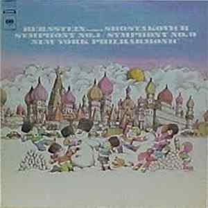 Bernstein Conducts Shostakovich - Symphony No. 1 / Symphony No. 9 Album