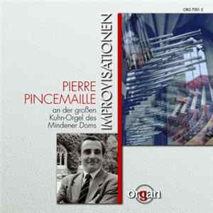 Pierre Pincemaille - Improvisationen Album