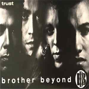 Brother Beyond - Trust Album