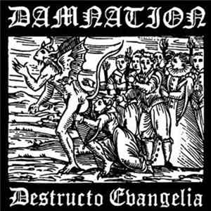 Damnation - Destructo Evangelia Album