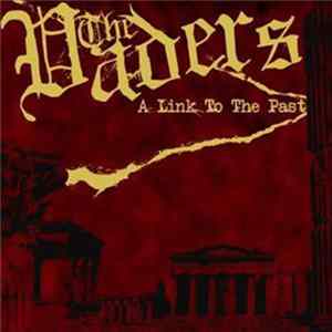 The Vaders - A Link To The Past Album