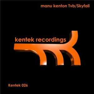 Manu Kenton - Tvb / Skyfall Album
