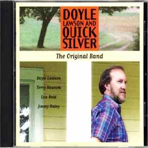 Doyle Lawson & Quicksilver - The Original Band Album