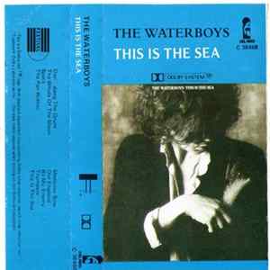 The Waterboys - This Is The Sea Album