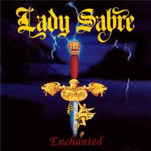 Lady Sabre - Enchanted Album