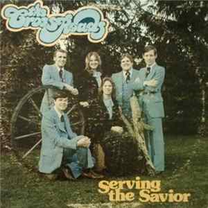 The Crossroads - Serving The Savior Album