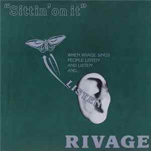 Rivage - Sittin' On It Album