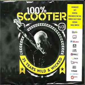 Scooter - 100% Scooter (25 Years Wild & Wicked) Album