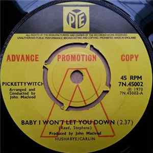 Pickettywitch - Baby I Won't Let You Down Album