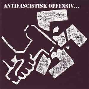 Various - Antifascistisk Offensiv Album