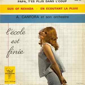 Armand Canfora Et Son Orchestre - L'Ecole Est Finie Album