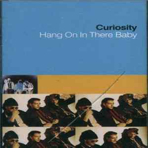 Curiosity - Hang On In There Baby Album