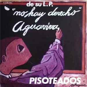 Aguaviva - Pisoteados Album