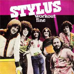 Stylus - Workout Fine Album