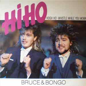 Bruce & Bongo - Hi-Ho Album