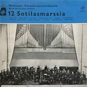 Helsingin Varuskuntasoittokunta - 12 Sotilasmarssia Album