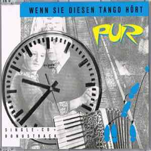 Pur - Wenn Sie Diesen Tango Hört Album