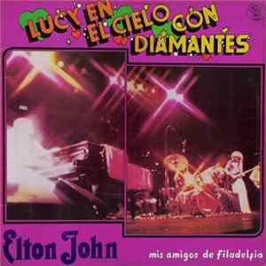 Elton John - Lucy En El Cielo Con Diamantes Album