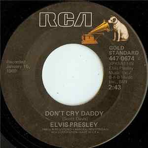 Elvis Presley - Don't Cry Daddy / Rubberneckin' Album