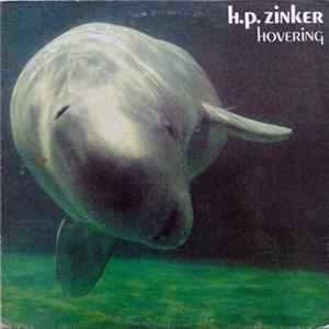 H.P. Zinker - Hovering Album