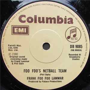 Frank Foo Foo Lammar - Foo Foo's Netball Team Album