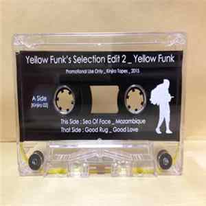 Yellow Funk - Yellow Funk's Selection Edit 2 Album