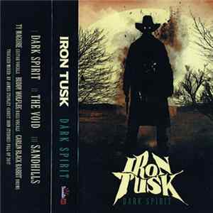 Iron Tusk - Dark Spirit Album