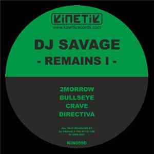 DJ Savage - Remains I Album