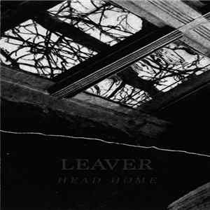 Leaver - Head Home Album