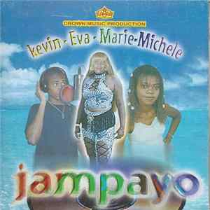 kevin - Eva - Marie-Michele - Jampayo Album