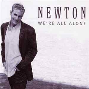 Newton - We're All Alone Album
