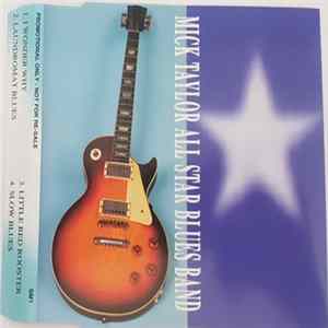 Mick Taylor All Star Blues Band - Mick Taylor All Star Blues Band Album