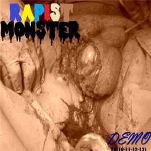 Rapist Monster - Demo 20(10-11-12-13) Album