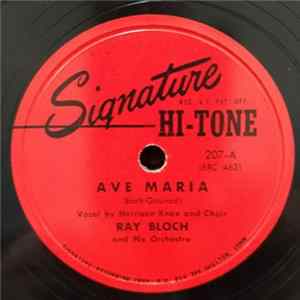 Ray Bloch And His Orchestra - Ave Maria / The Bells Of St. Mary's Album