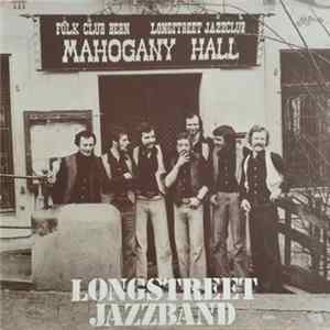 Longstreet Jazzband - Mahogany Hall Album
