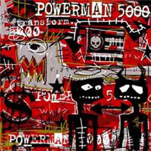 Powerman 5000 - Transform Album
