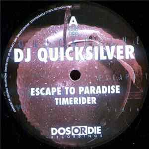 DJ Quicksilver - Escape To Paradise Album