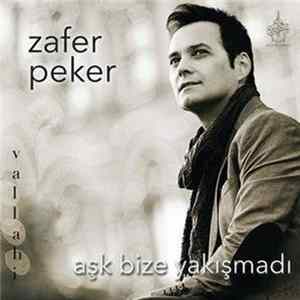 Zafer Peker - Aşk Bize Yakışmadı / Vallahi Album