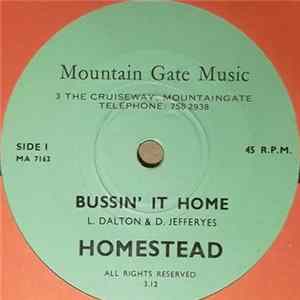 Homestead - Bussin' It Home Album