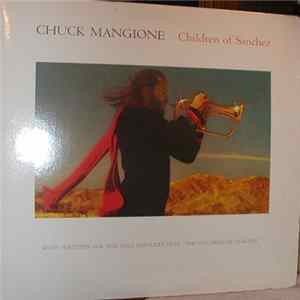 Chuck Mangione - Children Of Sanchez Album