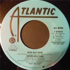 MerriWeather - Dog Eat Dog Album