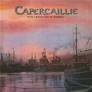 Capercaillie - Fear A Bhata (Oh! My Boatman) Album
