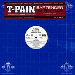 T-Pain Featuring Akon - Bartender Album