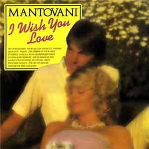 Mantovani - I Wish You Love Album