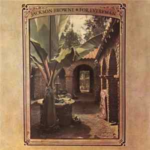 Jackson Browne - For Everyman Album