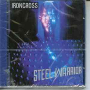 Ironcross - Steel Warrior Album