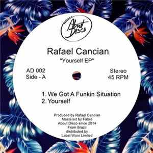 Rafael Cancian - Yourself EP Album
