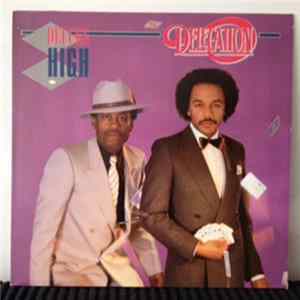 Delegation - Deuces High Album