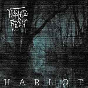 Hostile Flesh - Harlot Album