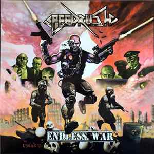 Speedrush - Endless War Album